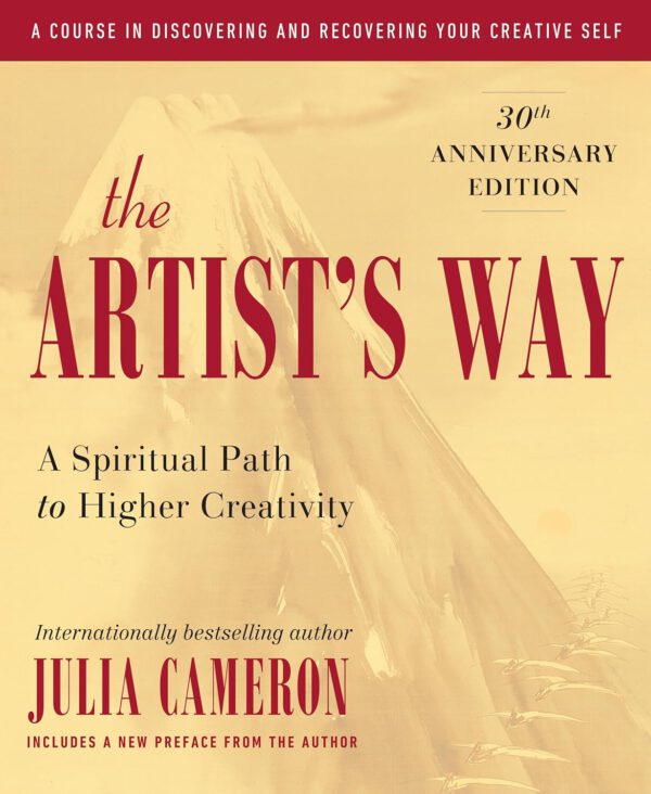 Cover of Julia Cameron's bestselling book The Atist's Way