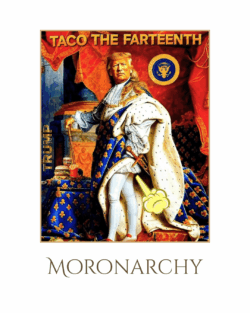 Monarchy of the Moron